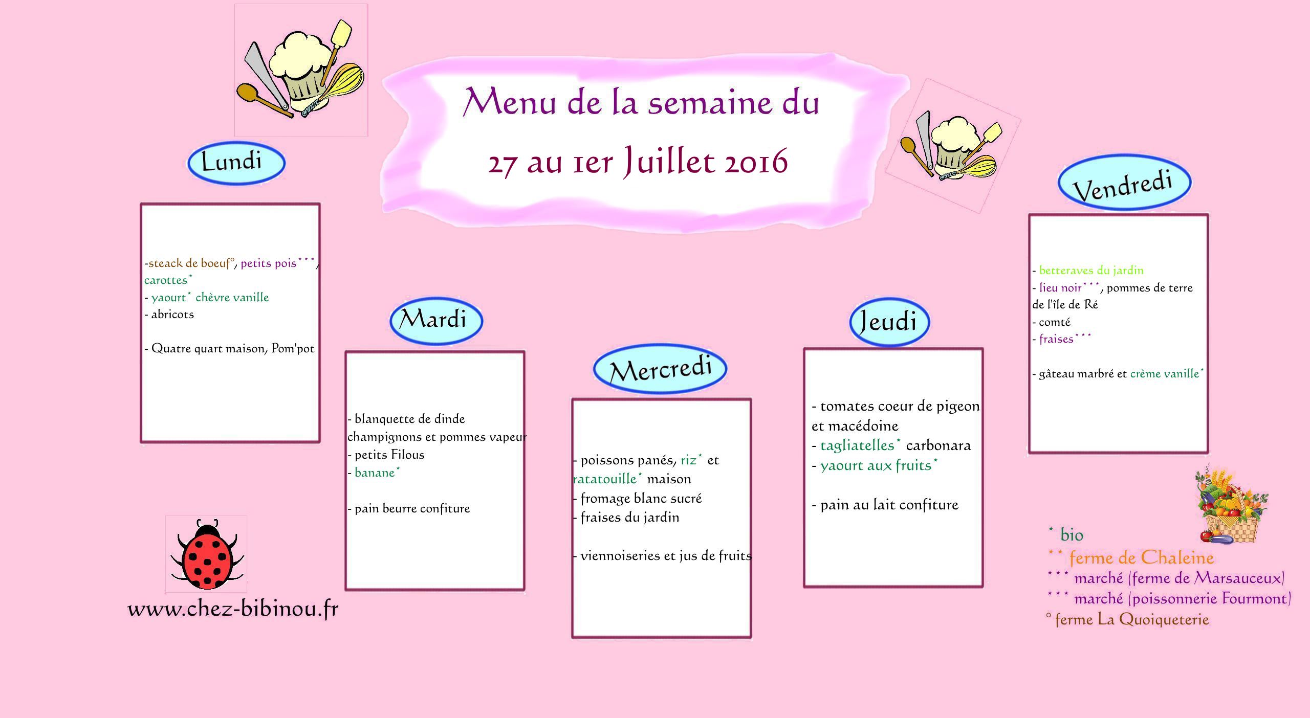 Menus du 27 juin au 1er Juillet 2016