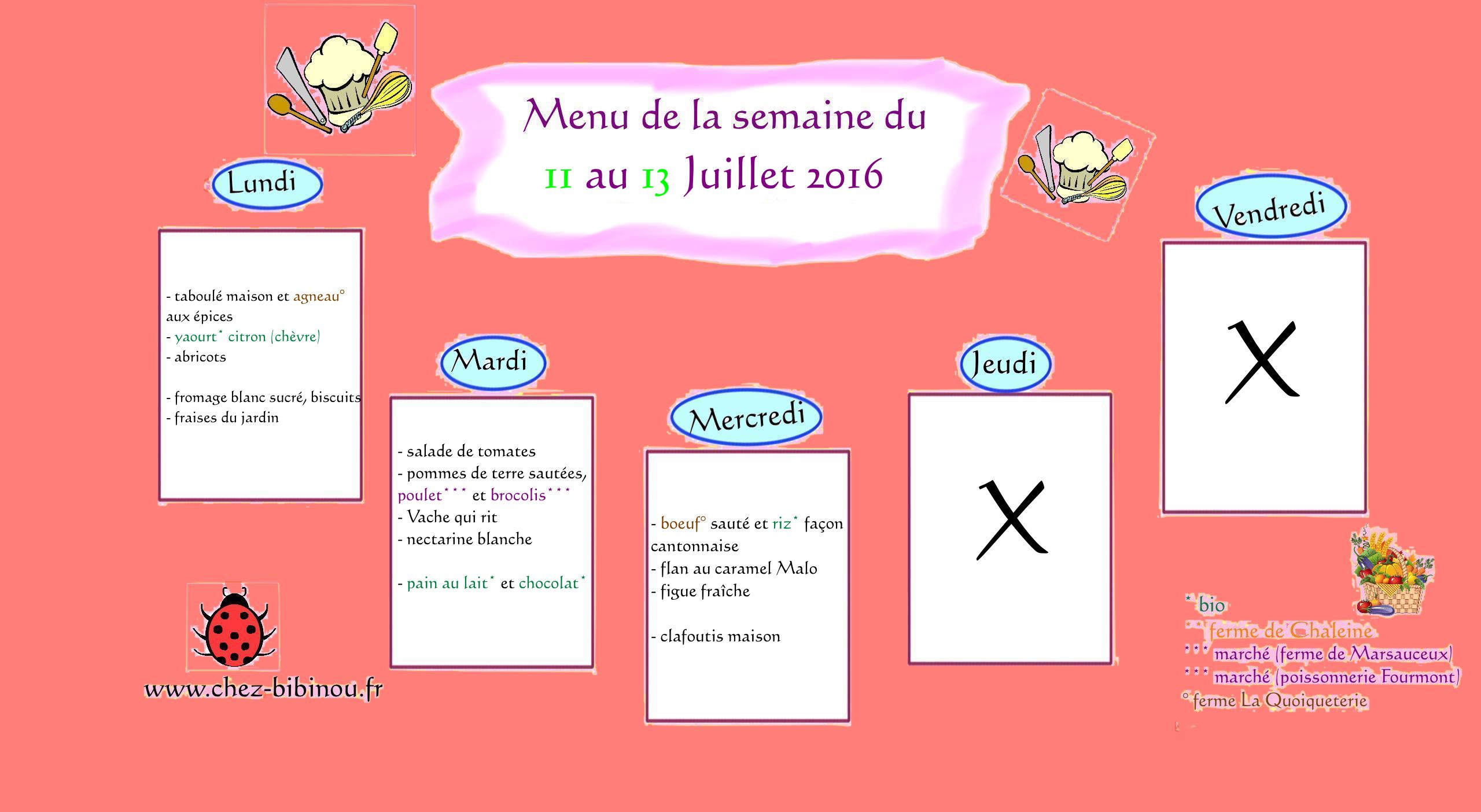 Menus du 11 au 13 Juillet